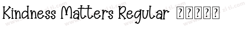 Kindness Matters Regular字体转换